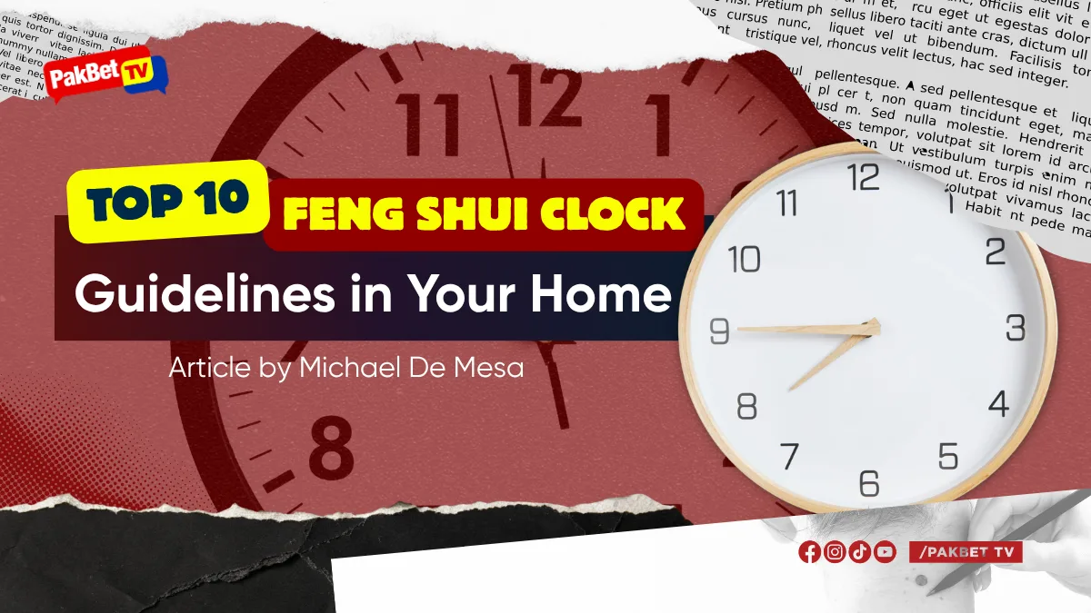 Top 10 Feng Shui Clock Guidelines in Your Home